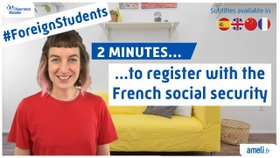 Video : 2 minutes to register with the French social security